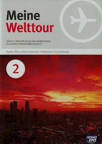 Meine Welttour 2 Zeszyt ćwiczeń - Mróz-Dwornikowska Sylwia, Szachowska Katarzyna - książka