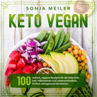 Keto Vegan - Sonja Meiler - ebook