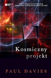 Kosmiczny projekt - Paul Davies - książka