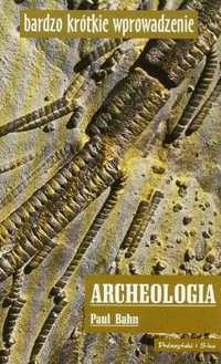 Archeologia - Paul G. Bahn - ebook