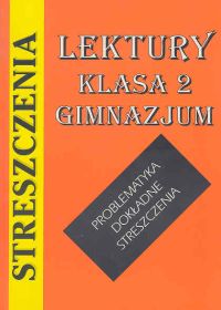 Streszczenia lektury-klasa 2 gimnazjum - Kulikowska Jolanta - książka