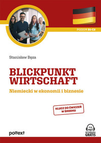 Blickpunkt Wirtschaft Niemiecki w ekonomii i biznesie - Stanisław Bęza - książka
