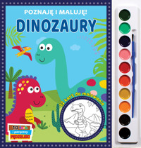 Poznaję i maluję. Dinozaury - Anna Bańkowska-Lach (tłum.) - książka