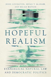 Hopeful Realism - Jesse Covington - ebook