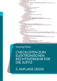 Checklisten zum elektronischen Rechtsverkehr für die Justiz - Henning Müller - ebook