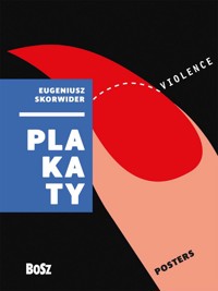 Eugeniusz Skorwider. Plakaty / Posters - Zdzisław Schubert - książka