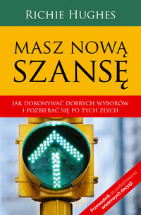 Masz nową szansę - Hughes Richie - książka