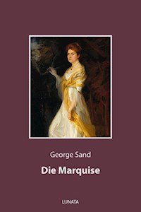 Die Marquise - George Sand - ebook