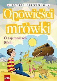 Opowieści mrówki - Litwinko Emilia - książka