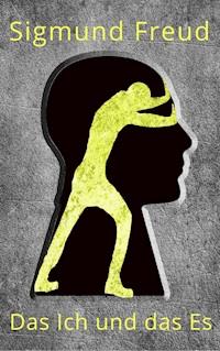 Das Ich und das Es - Sigmund Freud - ebook