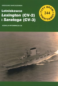 Lotniskowce Lexington (CV-2) i Saratoga (CV-3) - Grzegorz Barciszewski - książka