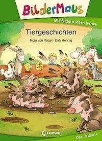 Bildermaus - Tiergeschichten - Maja von Vogel - ebook
