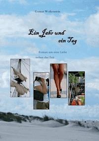 Ein Jahr und ein Tag - Gunnar Wolkenstein - ebook