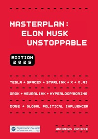 Masterplan: Elon Musk Unstoppable - Andreas Dripke - ebook