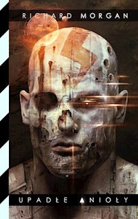 Upadłe anioły - Richard Morgan - ebook + książka