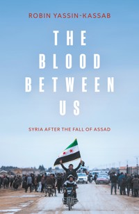 The Blood Between Us - Robin Yassin-Kassab - ebook