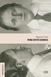 Panna doktór Sadowska - Szot Wojciech - książka