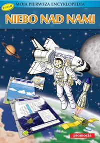Moja pierwsza encyklopedia Niebo nad nami -  - książka