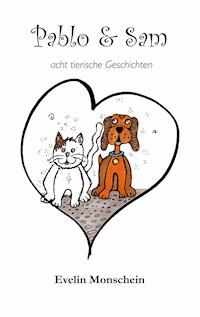 Pablo und Sam - Evelin Monschein - ebook
