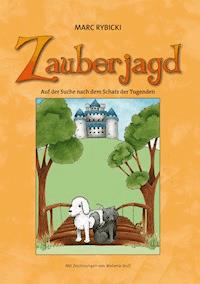 Zauberjagd - Marc Rybicki - ebook