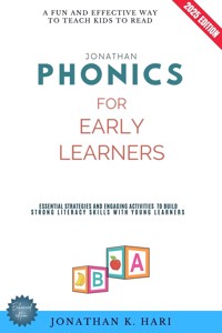 Phonics for Early Learners: - Jonathan K. Hari - ebook