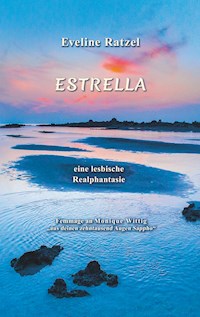 Estrella - Eveline Ratzel - ebook