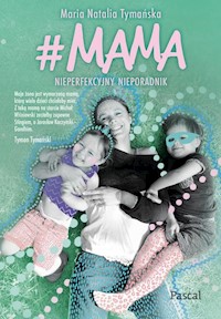 #MAMA - Tymańska Maria Natalia - książka