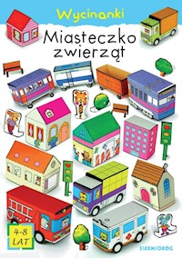 Miasteczko zwierząt Wycinanki - Michałowska Tamara - książka