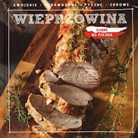 Dobre bo polskie Wieprzowina -  - książka