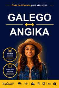 The Language Guide for Travelers - Galician to Angika - YouGuide - ebook
