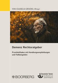 Demenz Rechtsratgeber - Sigrun von Hasseln-Grindel - ebook