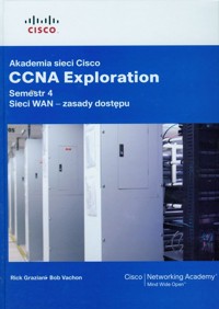 Akademia sieci Cisco CCNA Exploration Semestr 4 - Vachon Bob, Graziani Rick - książka