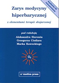 Zarys medycyny hiperbarycznej - Sieroń Aleksander, Cieślar Grzegorz, Kawecki - książka