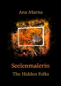Seelenmalerin - Ana Marna - ebook