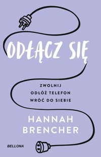 Odłącz się - Brencher Hannah - ebook + książka