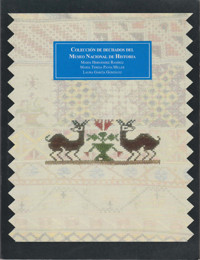 Colección de Dechados del Museo Nacional de Historia - María Hernández Ramírez - ebook