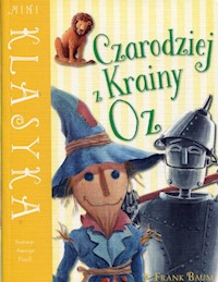 Mini Klasyka Czarodziej z Krainy Oz - Baum Frank L. - książka