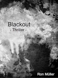 Blackout - Ron Müller - ebook