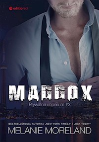 Maddox Prywatne imperium #3 - Melanie Moreland - książka