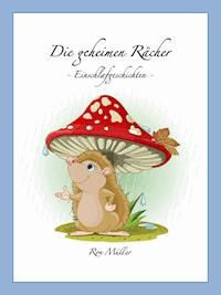 Die geheimen Rächer - Ron Müller - ebook