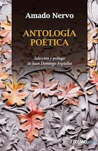 Antología poética - Amado Nervo - ebook