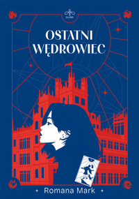 Ostatni Wędrowiec (barwione brzegi) - Romana Mark - ebook + książka
