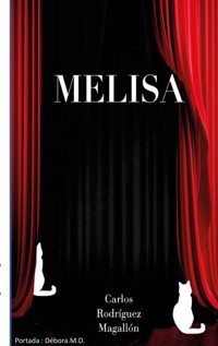 Melisa - Carlos Rodríguez Magallón - ebook