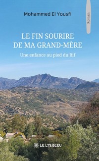 Le fin sourire de ma grand-mère - Mohammed El Yousfi - ebook