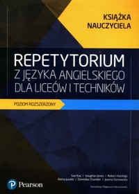 Repetytorium z języka angielskiego dla liceów i techników Książka nauczyciela Poziom rozszerzony - Kay Sue, Jones Vaughan, Hastings Robert - książka