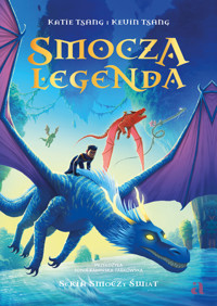 Smocza Legenda - Kevin Tsang, Katie Tsang - książka