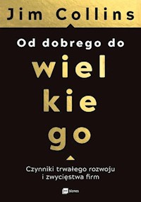Od dobrego do wielkiego - Collins Jim - książka