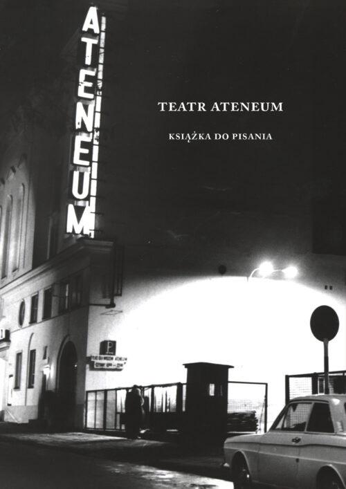 Teatr Ateneum. Książka do pisania - zbiorowa praca - książka