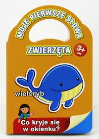 Moje pierwsze słowa Zwierzęta -  - książka