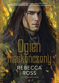 Ogień nieskończony - Rebecca Ross - ebook + książka
